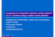 Assessment of automatic exposure control systems on CT ... · Assessment of automatic exposure control systems ... – Avoids under- and over-exposing ... Assessment of automatic
