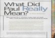 What Did LI-'-.—r^w* Paul Rea Mean?tim/study/NewPaul.pdf · What Did Paul Rea Mean? LI-'-.—r^w* by Simon Gathercole Kew perspective' scholars argue that we need, well, a new perspective