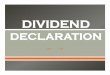 Dividend declaration should be in compliance with …sapalovelez.com/v2/wp-content/uploads/2016/04/DIVIDEND-DECLARA… · Reconciliation Reconciliation of retained earnings for of