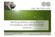 Nail drug delivery using different formulations and ... · Nail drug delivery using different formulations and different model ... 60 – 70, Poster xxxx ... surfactants Tagat® O2