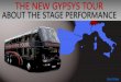 THE NEW GYPSYS TOUR - teatrogayarre.com · El ANARKOFLAMENCO ENSEMBLE es una compañía de de JAZZ CONTEMPORÁNEO o Jazz Fusión liderada por un bailaor flamenco. ... 12 Guitar AT