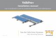 ValkPro+ - SolarToday ValkPro+ V11.pdf · Van der Valk Solar Systems Solar ounting Systems Version 11 | EN Please Note • This manual is not project specific. • This manual is