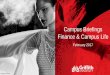 Campus Briefings Finance & Campus Life - Griffith … · - Tool used to view transactions and budgets by Department, Project, Class, Budget Category or Account Code - Information
