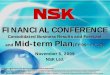 FINANCIAL CONFERENCE CONFERENCE … · Continue Profitability Improvement Activities ... Reduce external procurement costs － Concentrate resources on VA/VE activities 