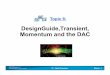 DesignGuide,Transient, Momentum and the DACrmh072000/Site/Software_and_Links_files/6A... · Momentum Design low / high pass or band pass / stop filters... Slide 6 - 3 ... plotted