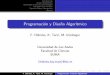 Programaci on y Diseno~ Algor tmico - …webdelprofesor.ula.ve/ciencias/maye/clases/pdiclases.pdf · Tipos de Datos Construidos ... Hardware:Componentes f sicos y dispositivos de