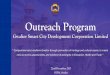 Gwalior Smart City Development Corporation Lim .Objective – Outreach Program Enhance awareness