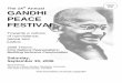 The 14th Annual GANDHI PEACE FESTIVAL - … · Mahila Shanti Sena Movement in Orissa ... Mohandas Gandhi (1869-1948) has become the strongest symbol of non-violence in the 20th century