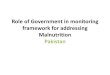 Role of Government in monitoring framework for …siteresources.worldbank.org/SOUTHASIAEXT/Resources/223546... · Micro-Nutrient Deficiency among children, Pakistan ( NNS 2011) 