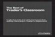 The Best of Trader’s Classroom - Tradingportalen.com of Traders Classroom.pdf · In other words, when traders fail, it’s primarily because they follow faulty trading systems—or