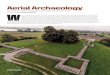 Aerial Archaeology · Aerial Archaeology ... better impression of the structure once we get a bird’s-eye perspective of it. ... distances, the DJI Phantom needs