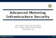 Advanced Metering Infrastructure Security - OWASP · •Network Segmentation ... • Advanced Security Acceleration Project for Smart Grid 