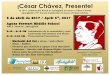 ¡César Chávez, Presente! - Springfield Blogspaceblog.springfield.k12.or.us/guylee/files/2017/03/Cesar-chavez-1.pdf · ¡César Chávez, Presente! La 15ava Celebración Anual en