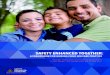 SAFETY ENHANCED TOGETHER - … · • family is the expert about their familyUnderstand ... √ Identify family support systems using eco-maps, genograms or Circles of ... understand