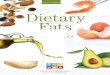 fat saturated omega-9 DHA mono- Dietary Fats · tein EPA solid fats liquid oils semi solid fats trans fat saturated omega-9 DHA ... Some of the answers may be ... Research has shown