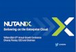 Annual Growth Conference - s21.q4cdn.coms21.q4cdn.com/380967694/files/doc_presentations/Nutanix-William... · Nutanix Overview 6150+customers 100+countries 6continents Nutanix makes