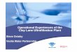 Operational Experiences of the Clay Lane Ultrafiltration Plant · Steve Oxtoby Veolia Water Partnership Operational Experiences of the Clay Lane Ultrafiltration Plant