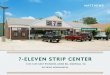 7-ELEVEN STRIP CENTER - matthews.com · increases every five (5) years while the barbershop has 2% annual increases ... Transformation (NATO) and the United States Joint Forces Command