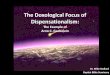 The Focus of Dispensationalism - Dean Bibledeanbible.org/dbmfiles/slides/2014-ChaferConf-008-Stallard-Slides.pdf · The Doxological Focus of Dispensationalism: The Example of Arno