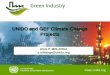 UNIDO and GEF Climate Change Projects Climate Change Projects.pdf · UNIDO and GEF Climate Change Projects Alois P. MHLANGA a.mhlanga@unido.org . Contents A. UNIDO’s Energy and