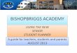 BISHOPBRIGGS ACADEMY USING THE STUDENT … · Why is our student planner so important ? PLEASE TURN TO PAGE 3 OF YOUR NEW PLANNER The planner is designed to help you to: •prepare