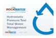 Hydrostatic Pressure Test Total Water Management · Hydrostatic Pressure Test Process . 3 The Marcellus/Utica play is particularly impacted by new challenges in the pipeline landscape