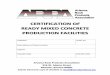 CERTIFICATION OF READY MIXED CONCRETE PRODUCTION FACILITIES · 1 Revised January, 2010 RMC 1-10| Arizona Rock Products Association Certification of Ready Mixed Concrete Production