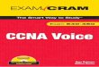 CCNA Voice Exam Cram - .CCNA Voice Exam Cram ... Internet telephony—Examinations—Study guides