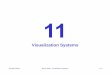 Visualization Systems - graphics.ethz.ch · Many popular visualization software are designed as so- ... • scripting (Tcl, Python, ... •Poo e ppswerApps