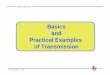 Basics and Practical Examples of Transmissionalt.ife.tugraz.at/Elektronik/Winkler/Files/transmis.pdf · Digital Design Seminar FOPE \DDS\Transmis.ppt Aug96 Basics and Practical Examples