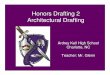 Honors Drafting 2 Architectural Drafting - John-Glennjohn-glenn.   · Honors Drafting 2