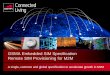 GSMA Embedded SIM Specification Remote SIM Provisioning .GSMA Embedded SIM Specification Remote SIM