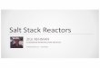 Salt Stack Reactors - files.· salt stack reactors zile rehman automation infrastructure architect