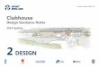 2 DESIGN - Sport England · 2 Design Clubhouse Design Guidance Notes 2 1 Video Video Project Management ... building should be located as close as possible to it. Road construction