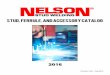 2016 - Nelson Fastener Systems · 2016 Nelson Stud Welding . Stud and Ferrule Catalog . About the Catalog . This catalog is designed to be a user-friendly source of online …
