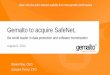 Gemalto to acquire SafeNet - Gemalto World leader in ... · Gemalto to acquire SafeNet, ... not limited to: trends in wireless communication and mobile commerce markets; the Company's