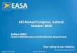 AEI Annual Congress, Iceland. October 2016 - … · AEI and EASA working together Licensed Engineers are a robust safety barrier, and one of the foundation blocks on which the EASA