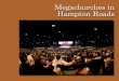 Megachurches in Hampton Roads - ODU · 60 fi •†“ ‘ TABLE 1 MEGACHURCHES IN HAMPTON ROADS Name Average Weekly Attendance Denomination Website Established Location(s) Senior
