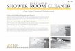 #142 HILLYARD SHOWER ROOM CLEANER - … · Shower Room Cleaner is a foaming, ... walls, bathtubs, shower stalls, shower walls, glass shower doors, ... Wipe dry with a clean cloth