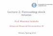 Lecture 2: Forecasting stock returnsdidattica.unibocconi.it/...Forecasting_stock_returns20180209120357.pdf · positive can we say that the market is inefficient However theory does