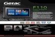 Fully Rugged Tablet - Getacen.getac.com/pdf/2016/f110-brochure-uk.pdf · F110 Tablet WHERE PERFORMANCE & MOBILITY COLLIDE. The F110 is a true revolution in rugged mobile computing