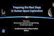 Preparing the Next Steps in Human Space Exploration · space exploration while recognizing the ... 10 Deep Space Gateway – Phase 1 ... innovative and visible elements to the next
