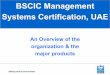 BSCIC Management Systems Certification, UAEbsc-icc.com/pdf/direct_marketing.pdf · Certification Bodies, India (NABCB) International Register of Certificated Auditors, UK (IRCA) S39311071