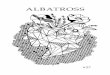 albatross - Anabiosis Pressanabiosispress.org/albatross/albatross27.pdf · “God save thee, ancient Mariner! From the fiends that plague thee thus!— Why lookst thou so?”—With