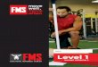Name: Level 1 - Functional movement · workout or training plan. ... We use it to test bilateral, symmetrical, functional mobility and stability of the hips, knees and ankles