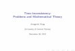 Time-Inconsistency: Problems and Mathematical Theory 2015-12-28.pdf · Time-Inconsistency: Problems and Mathematical Theory Jiongmin Yong (University of Central Florida) December