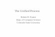 The Unified ProcessThe Unified Process - CS CSU …france/CS414/Lectures/Lectures2010/414Pr… · The Unified ProcessThe Unified Process ... • The Unified Process is an industry