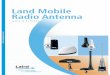 Land Mobile Radio Antenna - Digi-Key Sheets/Laird Technologies/Land... · Land Mobile Radio Antenna SOLUTIONS ... safety agencies ... BANDWIDTH BN BNX HT KR MD MX MXI PL SF SFJ SFU