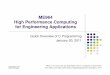 ME964 High Performance Computing for Engineering Applications · High Performance Computing for Engineering Applications ... int main(int argc, char **argv) {{{{printf ... void p