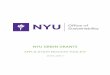 NYU GREEN GRANTS - New York University€¦ · NYU Green Grants are awarded to improve the university’s operational environmental performance, foster environmental literacy and